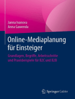 Online-Mediaplanung für Einsteiger: Grundlagen, Begriffe, Arbeitsschritte und Praxisbeispiele für B2C und B2B