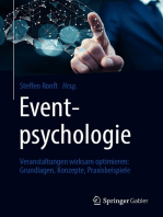 Eventpsychologie: Veranstaltungen wirksam optimieren: Grundlagen, Konzepte, Praxisbeispiele