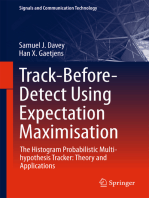 Track-Before-Detect Using Expectation Maximisation: The Histogram Probabilistic Multi-hypothesis Tracker: Theory and Applications