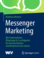 Messenger Marketing: Wie Unternehmen WhatsApp & Co erfolgreich für Kommunikation und Kundenservice nutzen