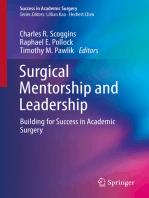 Surgical Mentorship and Leadership: Building for Success in Academic Surgery