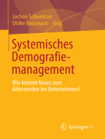 Systemisches Demografiemanagement: Wie kommt Neues zum Älterwerden ins Unternehmen?