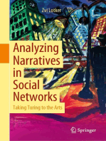 Analyzing Narratives in Social Networks: Taking Turing to the Arts