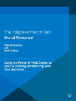 Brand Romance: Using the Power of High Design to Build a Lifelong Relationship with Your Audience