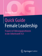 Quick Guide Female Leadership: Frauen in Führungspositionen in der Arbeitswelt 4.0