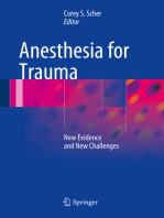 Anesthesia for Trauma: New Evidence and New Challenges