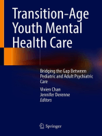 Transition-Age Youth Mental Health Care: Bridging the Gap Between Pediatric and Adult Psychiatric Care