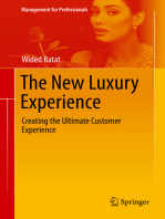 The New Luxury Experience: Creating the Ultimate Customer Experience