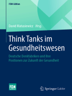Think Tanks im Gesundheitswesen: Deutsche Denkfabriken und ihre Positionen zur Zukunft der Gesundheit