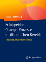 Erfolgreiche Change-Prozesse im öffentlichen Bereich: Strategien, Methoden und Tools