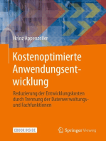 Kostenoptimierte Anwendungsentwicklung: Reduzierung der Entwicklungskosten durch Trennung der Datenverwaltungs- und Fachfunktionen