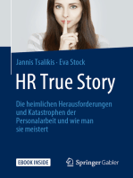 HR True Story: Die heimlichen Herausforderungen und Katastrophen der Personalarbeit und wie man sie meistert