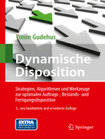 Dynamische Disposition: Strategien, Algorithmen und Werkzeuge zur optimalen Auftrags-, Bestands- und Fertigungsdisposition