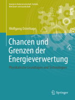 Chancen und Grenzen der Energieverwertung: Physikalische Grundlagen und Technologien