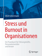 Stress und Burnout in Organisationen: Ein Praxisbuch für Führungskräfte, Personalentwickler und Berater