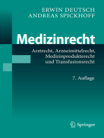 Medizinrecht: Arztrecht, Arzneimittelrecht, Medizinprodukterecht und Transfusionsrecht