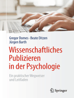 Wissenschaftliches Publizieren in der Psychologie: Ein praktischer Wegweiser und Leitfaden