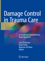 Damage Control in Trauma Care: An Evolving Comprehensive Team Approach
