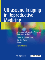 Ultrasound Imaging in Reproductive Medicine: Advances in Infertility Work-up, Treatment and ART