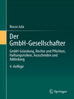 Der GmbH-Gesellschafter: GmbH-Gründung, Rechte und Pflichten, Haftungsrisiken, Ausscheiden und Abfindung
