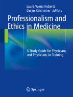 Professionalism and Ethics in Medicine: A Study Guide for Physicians and Physicians-in-Training