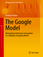 The Google Model: Managing Continuous Innovation in a Rapidly Changing World