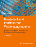 Messtechnik und Prüfstände für Verbrennungsmotoren: Messungen am Motor, Abgasanalytik, Prüfstände und Medienversorgung