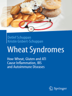 Wheat Syndromes: How Wheat, Gluten and ATI Cause Inflammation, IBS and Autoimmune Diseases