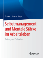 Selbstmanagement und Mentale Stärke im Arbeitsleben: Training und Evaluation