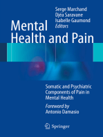 Mental Health and Pain: Somatic and Psychiatric Components of Pain in Mental Health