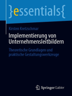 Implementierung von Unternehmensleitbildern: Theoretische Grundlagen und praktische Gestaltungswerkzeuge