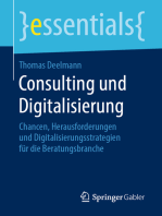 Consulting und Digitalisierung: Chancen, Herausforderungen und Digitalisierungsstrategien für die Beratungsbranche
