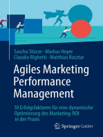 Agiles Marketing Performance Management: 10 Erfolgsfaktoren für eine dynamische Optimierung des Marketing-ROI in der Praxis