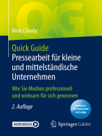 Quick Guide Pressearbeit für kleine und mittelständische Unternehmen: Wie Sie Medien professionell und wirksam für sich gewinnen