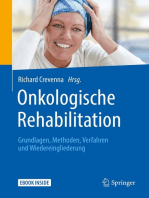Onkologische Rehabilitation: Grundlagen, Methoden, Verfahren und Wiedereingliederung