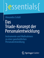 Das Triade-Konzept der Personalentwicklung: Instrumente und Maßnahmen zu einer ganzheitlichen Personalentwicklung