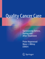 Quality Cancer Care: Survivorship Before, During and After Treatment