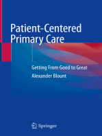 Patient-Centered Primary Care: Getting From Good to Great