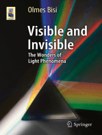 Visible and Invisible: The Wonders of Light Phenomena