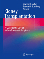 Kidney Transplantation: A Guide to the Care of Kidney Transplant Recipients