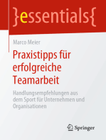 Praxistipps für erfolgreiche Teamarbeit: Handlungsempfehlungen aus dem Sport für Unternehmen und Organisationen