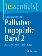 Palliative Logopädie - Band 2: Ethik, Beratung, Selbstfürsorge