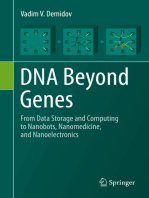 DNA Beyond Genes: From Data Storage and Computing to Nanobots, Nanomedicine, and Nanoelectronics
