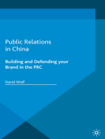 Public Relations in China: Building and Defending your Brand in the PRC