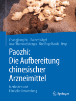 Paozhi: Die Aufbereitung chinesischer Arzneimittel: Methoden und klinische Anwendung