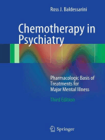 Chemotherapy in Psychiatry: Pharmacologic Basis of Treatments for Major Mental Illness