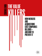 The Value Killers: How Mergers and Acquisitions Cost Companies Billions—And How to Prevent It