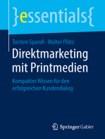 Direktmarketing mit Printmedien: Kompaktes Wissen für den erfolgreichen Kundendialog