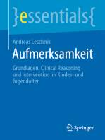 Aufmerksamkeit: Grundlagen, Clinical Reasoning und Intervention im Kindes- und Jugendalter