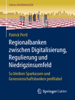 Regionalbanken zwischen Digitalisierung, Regulierung und Niedrigzinsumfeld: So bleiben Sparkassen und Genossenschaftsbanken profitabel